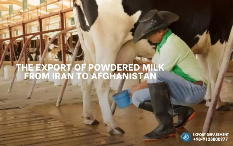 Exporting Skim Milk Powder from Iran to Afghanistan